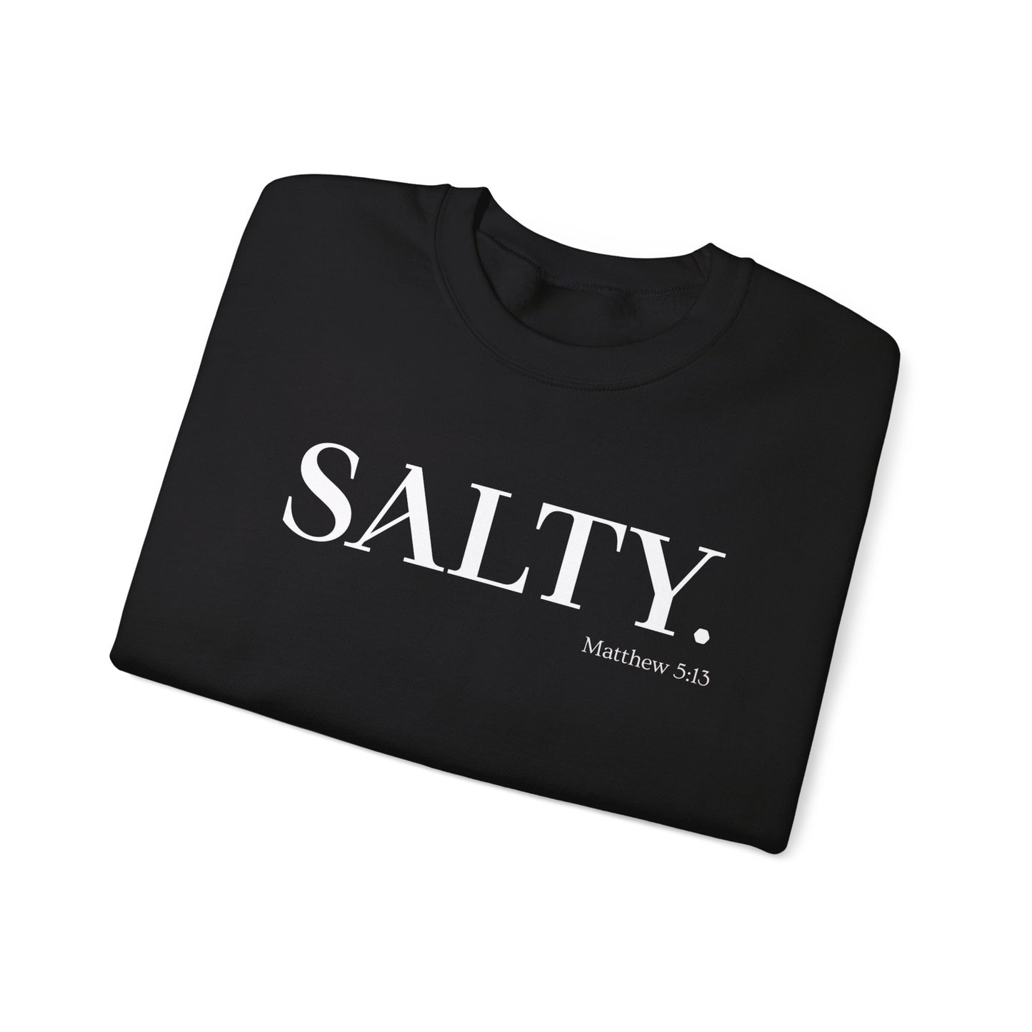 SALTY (Large Print) Unisex Heavy Blend™ Crewneck Christian Sweatshirt