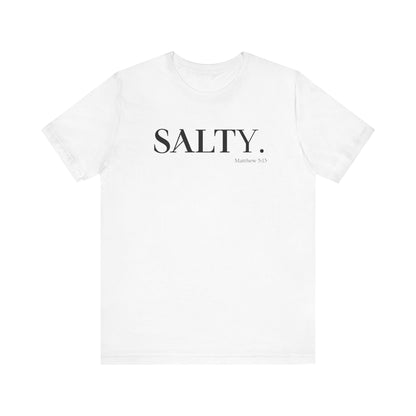 SALTY Unisex Super Soft Short Sleeve Tee | Bible Verse T-Shirt