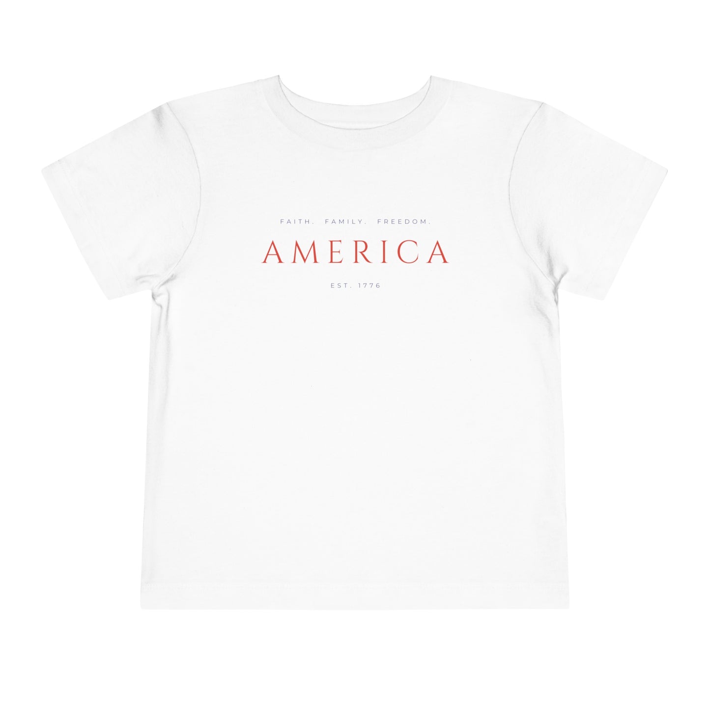 Faith Family Freedom Toddler T-Shirt | Patriotic Clothing