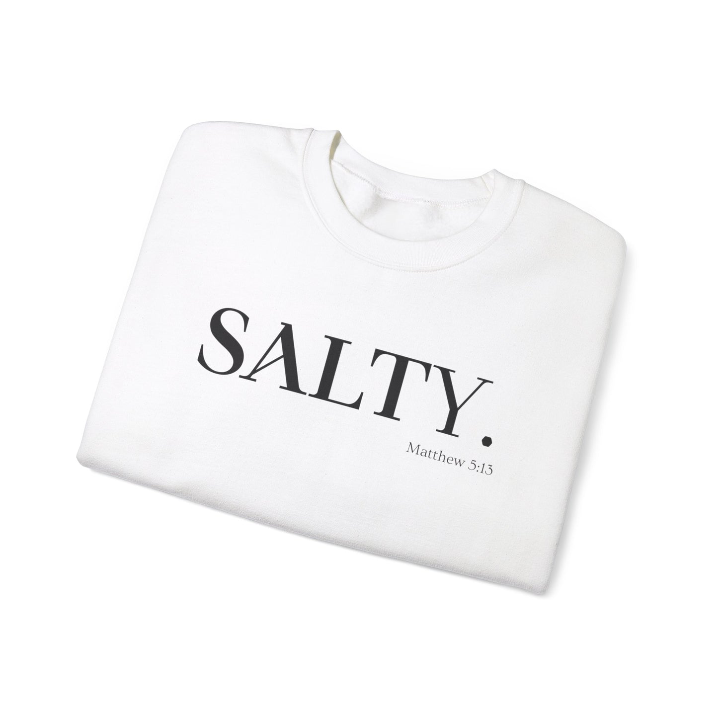 SALTY (Large Print) Unisex Heavy Blend™ Crewneck Christian Sweatshirt