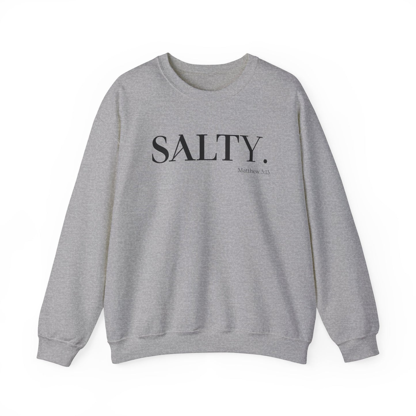 SALTY (Large Print) Unisex Heavy Blend™ Crewneck Christian Sweatshirt