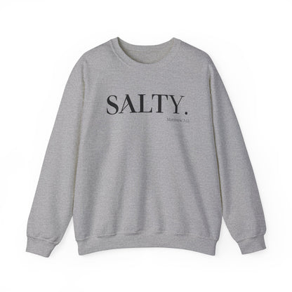 SALTY (Large Print) Unisex Heavy Blend™ Crewneck Christian Sweatshirt