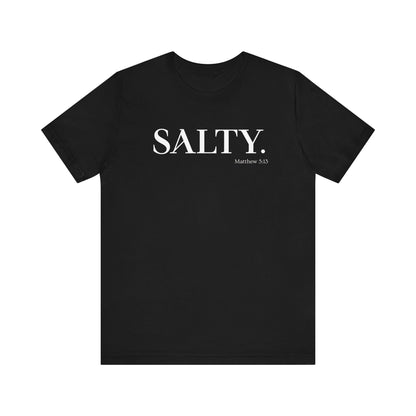 SALTY Unisex Super Soft Short Sleeve Tee | Bible Verse T-Shirt