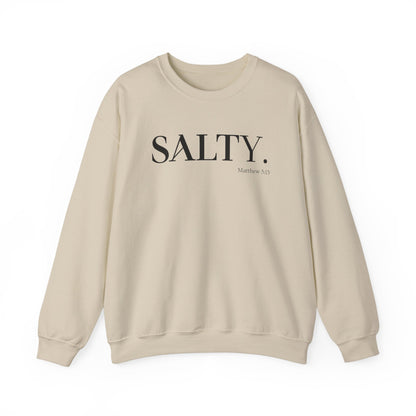 SALTY (Large Print) Unisex Heavy Blend™ Crewneck Christian Sweatshirt