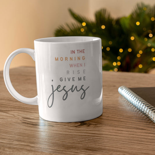 Give Me Jesus Coffee Mug | Christmas Gifts Under $15