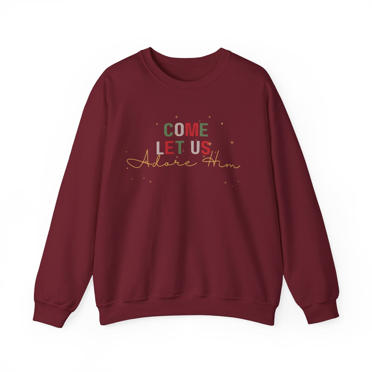 Christmas Sweater Sweatshirt | Come Let Us Adore Him | Cozy Chirstmas Apparel