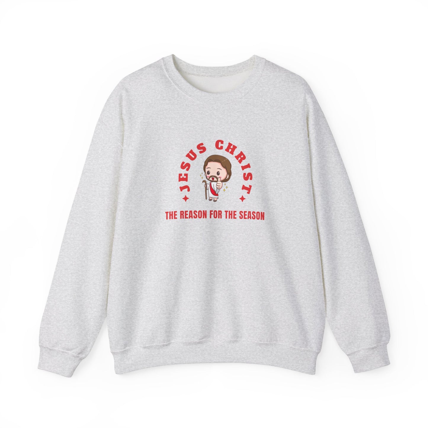 Religious Christmas Sweatshirt - Jesus Christ the Reason for the Season | Funny Christmas Apparel